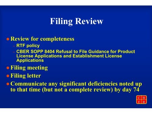 CBER 101 - Biologics License Application Process