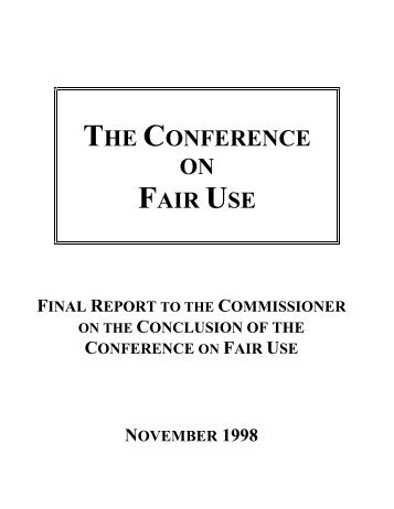 Conference on Fair Use - United States Patent and Trademark Office