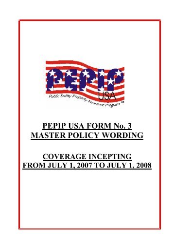 PEPIP USA FORM No. 3 MASTER POLICY WORDING