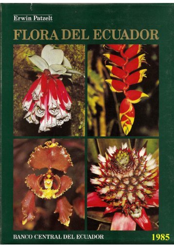 Flora del Ecuador Parte Uno.pdf - Patzelt-ecuador.de