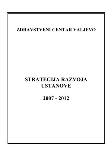 Strategija razvoja - Zdravstveni centar Valjevo