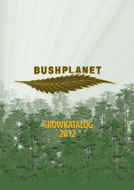 Bushplanet Grow Katalog 2012 (.pdf)