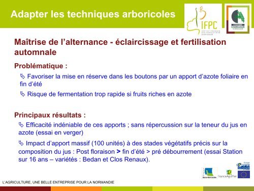 Adapter les techniques arboricoles Maîtrise de l'alternance