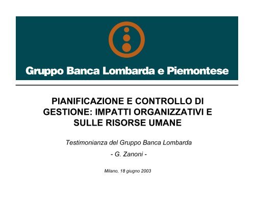 Giovanni Zanoni (Responsabile Organizzazione e Sviluppo ... - APB