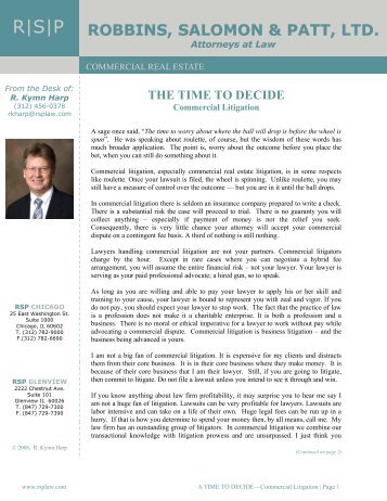 The Time to Decide - Robbins, Salomon & Patt, Ltd.