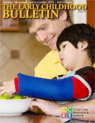 the early childhood bulletin - Child & Family Resources