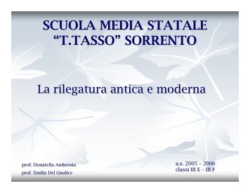La rilegatura antica e moderna - Scuolastataletasso.it