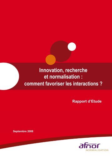 TÃ©lÃ©chargez le Rapport d'Ã©tude Â«Innovation, recherche et ... - Afnor