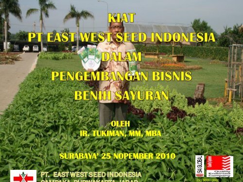 Kiat PT East West Seed Indonesia Dalam Pengembangan Bisnis ...