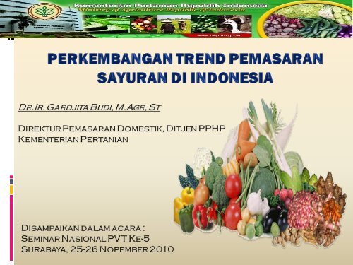 Perkembangan Trend Pemasaran Sayuran di Indonesia