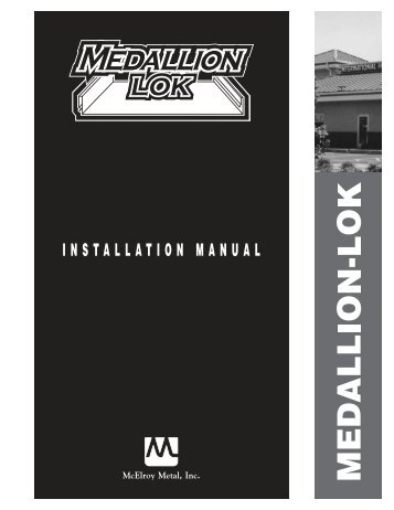 Medallion-Lok Installation Manual - McElroy Metal