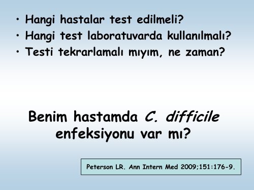 Clostridium Difficile, Enfeksiyonlarının Mikrobiyolojik Tanısında