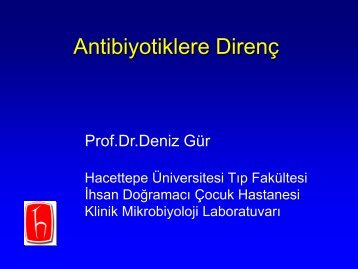 Antibiyotiklere Direnç