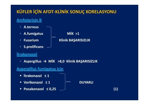 antifungal duyarlılık testi ne zaman ve nasıl yapılmalı