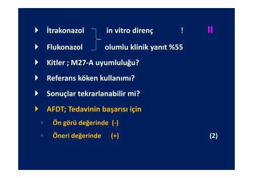 antifungal duyarlılık testi ne zaman ve nasıl yapılmalı