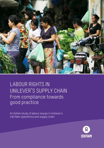 LABOUR RIGHTS IN UNILEVER'S SUPPLY CHAIN - Oxfam Blogs