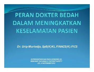 Peran Dokter Bedah dalam Meningkatkan Keselamatan Pasien