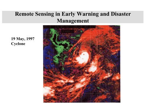 Remote Sensing Application in Early Worning and ... - APRSAF