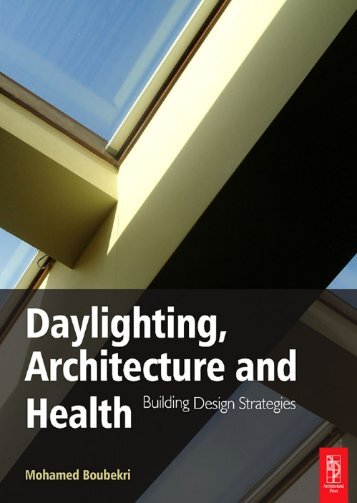 Daylighting, Architecture and Health: Building Design Strategies