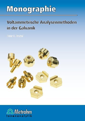 Voltammetrische Analysenmethoden in der Galvanik