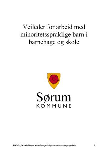 Veileder for arbeid med minoritetssprÃ¥klige barn i ... - SÃ¸rum kommune