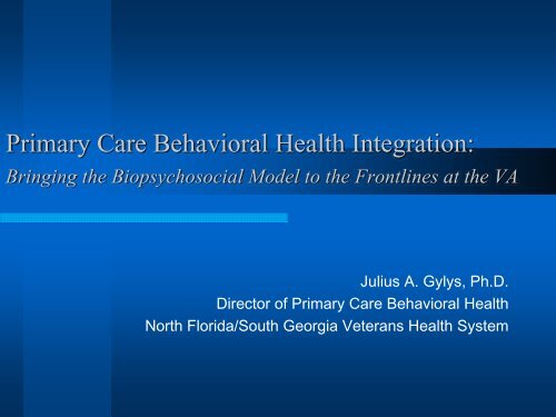 Julius Gylys, Ph.D., Director of Primary Care Behavioral Health, N ...