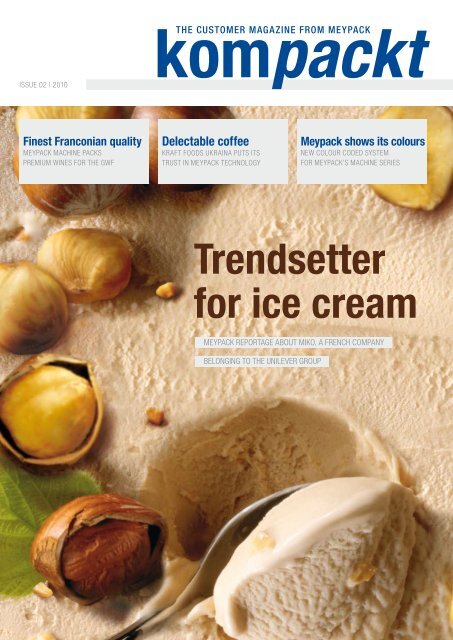 Trendsetter for ice cream - Meypack