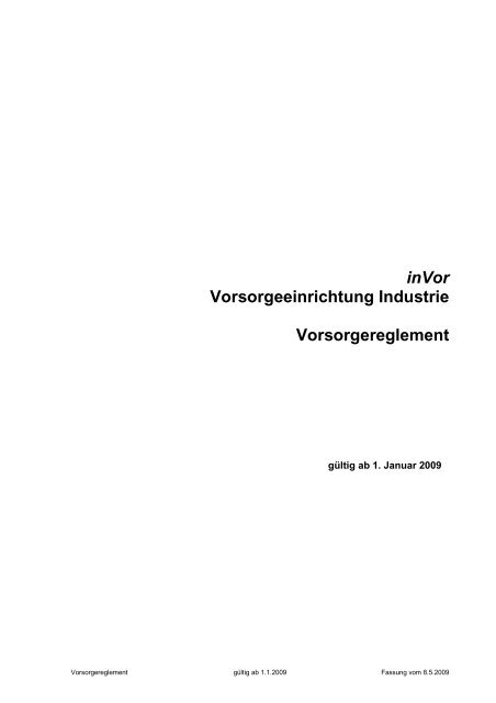 inVor Vorsorgeeinrichtung Industrie Vorsorgereglement - Libera