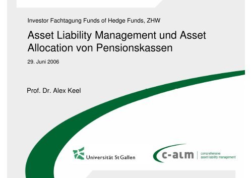 Asset Liability Management und Asset Allocation von ... - c-alm