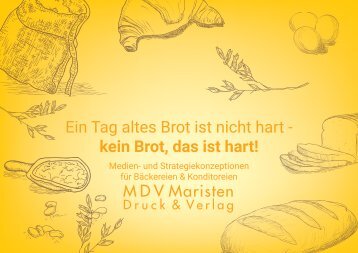 Ein Tag altes Brot ist nicht hart - kein Brot, das ist hart!