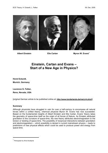 Einstein, Cartan and Evans – Start of a New Age in Physics? - Aias.us