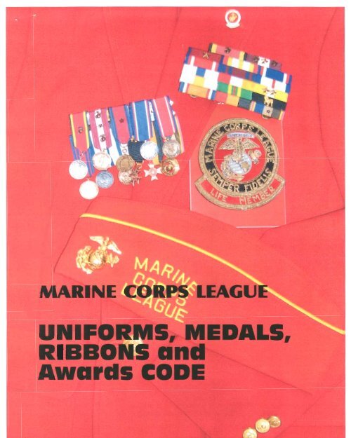 Marine Corps League Uniforms, Medals, Ribbons and Awards Code