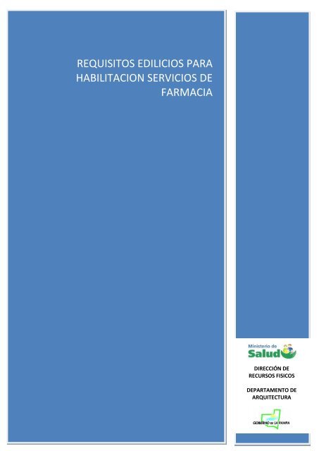 REQUISITOS EDILICIOS PARA HABILITACION SERVICIOS DE FARMACIA