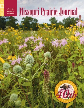 Volume 27 Number 3 The missouri Prairie Foundation • P.o. box 200 ...