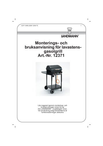 och bruksanvisning för lavastens- gasolgrill Art.-Nr. 12371 - Landmann