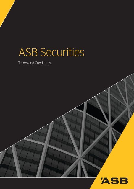 Client Services Agreement Terms and Conditions - ASB Securities