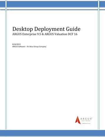 Desktop Deployment Guide for AE 9.5 and Val ... - ARGUS Software