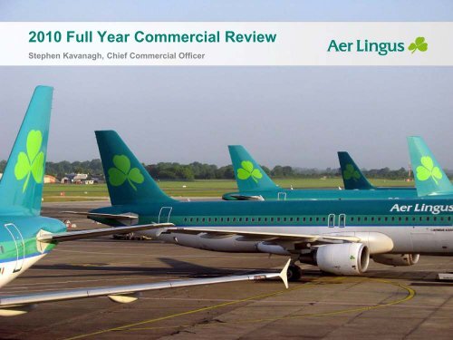 2010 Preliminary Results Presentation - Corporate Aer Lingus