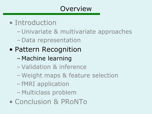 Pattern classification - Brain Research Imaging Centre Edinburgh