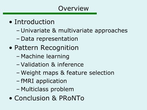 Pattern classification - Brain Research Imaging Centre Edinburgh