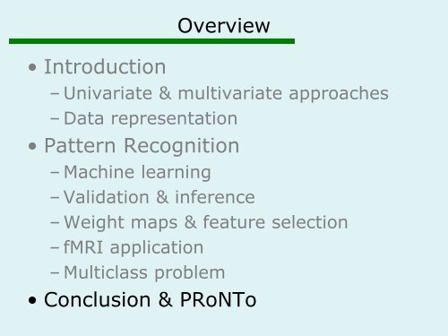 Pattern classification - Brain Research Imaging Centre Edinburgh