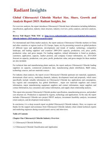 Global Chloroacetyl Chloride Market Size, Share, Growth and Analysis Report 2015: Radiant Insights, Inc