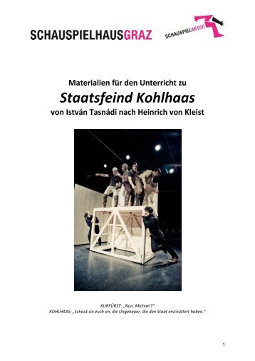 Staatsfeind Kohlhaas - Schauspielhaus Graz