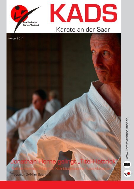 KADS Herbst 2011.indd - Saarländischer Karateverband e.V.