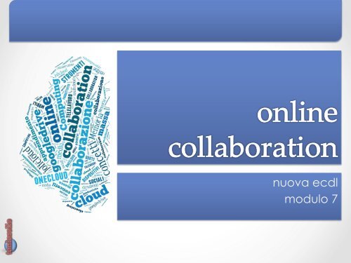 nuova ecdl: online collaboration