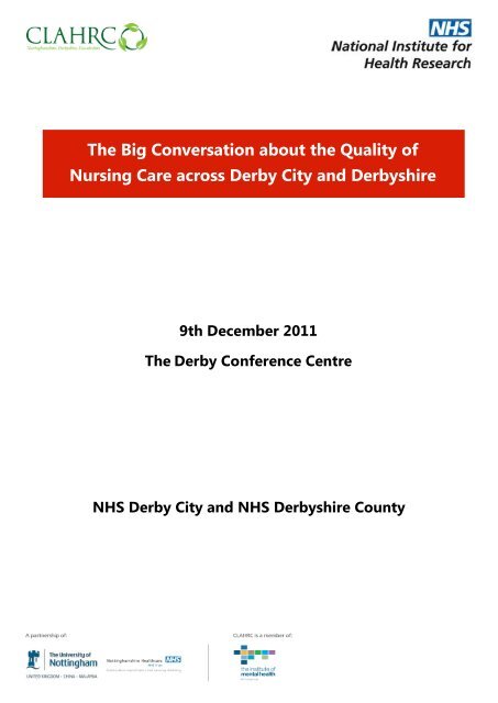 The Big Conversation about the Quality of Nursing ... - CLAHRC-NDL