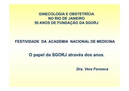 O papel da SGORJ atravÃ©s dos anos_Professora Vera Fonseca.pdf