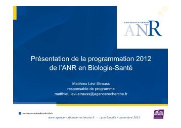 Présentation de la programmation 2012 de l'ANR en Biologie-Santé
