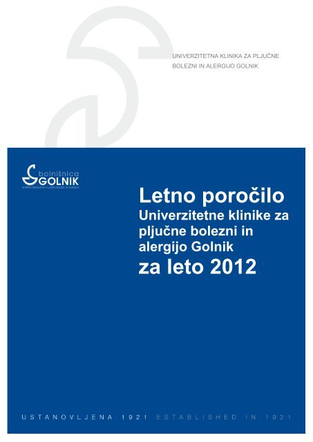Letno poroÄilo 2012 (.pdf) - BolniÅ¡nica Golnik