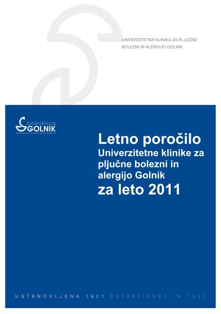 Letno poroÄilo za leto 2011 - BolniÅ¡nica Golnik